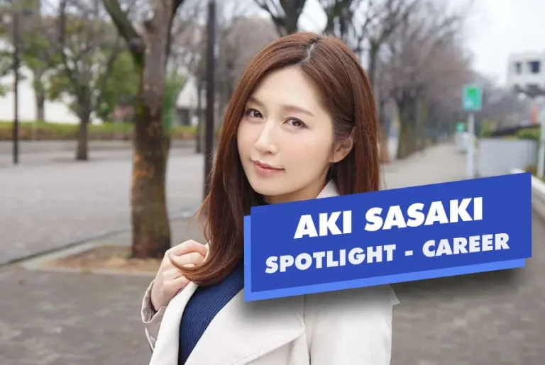 Overview of JAV Actress Aki Sasaki’s Filmography and Career